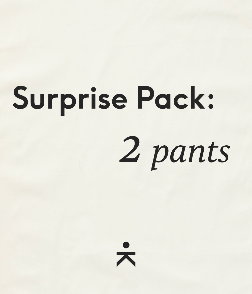 Surprise Pack — 2 Pants